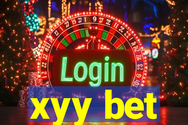 xyy bet
